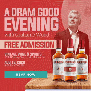 A Dram Good Evening with Grahame Wood - Vintage Wine & Spirits