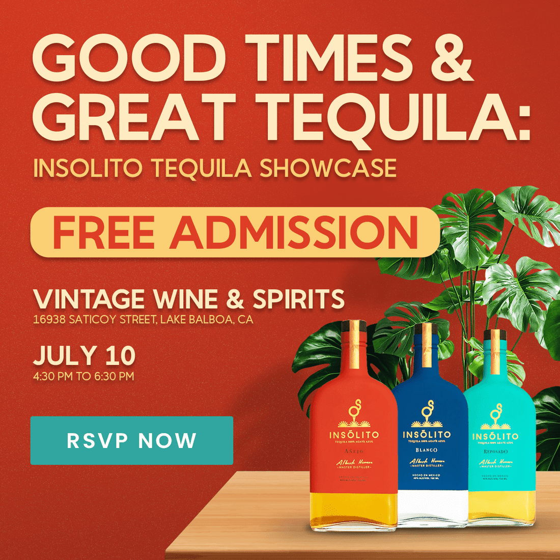Good Times & Great Tequila: INSÓLITO Tequila Showcase - Vintage Wine & Spirits