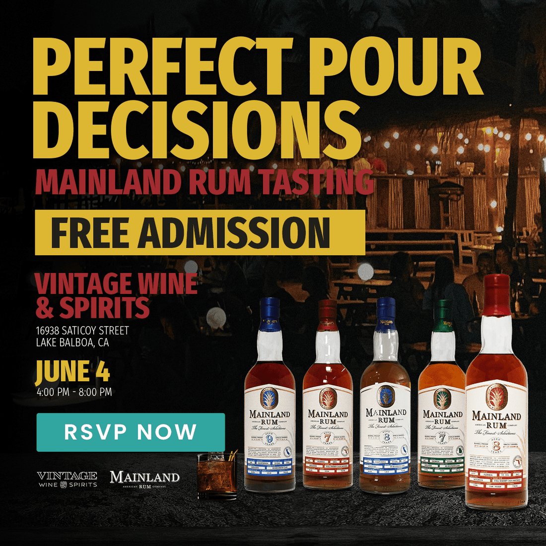 Perfect Pour Decisions: Mainland Rum Tasting - Vintage Wine & Spirits