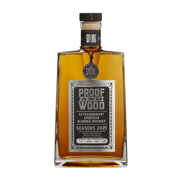 Proof and Wood Seasons 2021 Extraordinary American Blended Whiskey - Vintage Wine & Spirits